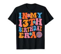 in My 13th Birthday Era Groovy 13 Years Old Teen Birthday T-Shirt