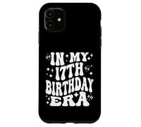 In My 17th Birthday Era Seventeen Year Old Milestone Teen Case for iPhone 11