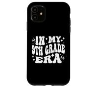 In My 9th Grade Era Freshman High School Student Case for iPhone 11