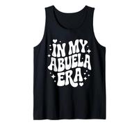 in My Abuela Era, Funny Spanish Hispanic Grandmother Tank Top