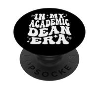 In My Academic Dean Era College Leadership Education PopSockets Adhesive PopGrip