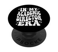 In My Academic Director Era Education Leadership PopSockets Adhesive PopGrip