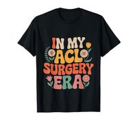 In My ACL Surgery Era Knee Injury Recovery Athlete - T-Shirt