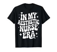 in My Aesthetic Nurse Era, Nurse Injector, Cosmetic RN Value Graphic T-Shirt