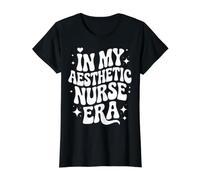 in My Aesthetic Nurse Era, Nurse Injector, Cosmetic RN Value Graphic T-Shirt