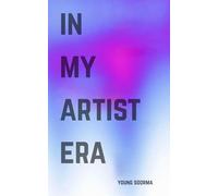In My Artist Era