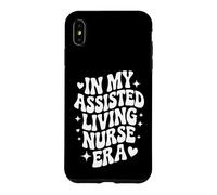 In My Assisted Living Nurse Era, Geriatric RN Case for iPhone XS Max