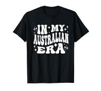 In My Australian Era - Funny Aussie, Australia Citizen T-Shirt