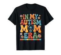 in My Autism Mom Era Awareness Support Mom T-Shirt