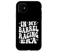 In My Barrel Racing Era Rodeo Cowgirl Horse Rider Western Case for iPhone 11