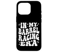 In My Barrel Racing Era Rodeo Cowgirl Horse Rider Western Case for iPhone 16 Pro
