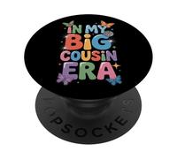In My Big Cousin Era Cousins PopSockets Adhesive PopGrip