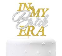 In My Bride Era Cake Topper, Bride to Be - Bridal Shower Engagement Sign - Hen Night Bachelorette Party Cake Decorations Silver Gold Glitter
