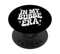 In My Bubbe Era, Funny Jewish Grandma PopSockets Adhesive PopGrip