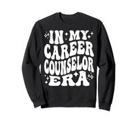 In My Career Counselor Era Student Guidance Professional Sweatshirt