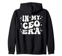 In My CEO Era Executive Leadership Business Boss Life Zip Hoodie