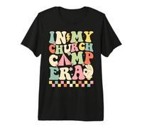 in My Church Camp Era Premium T-Shirt