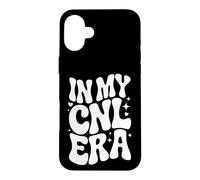 In My CNL Era, Clinical Nurse Leader, Nursing Leadership Case for iPhone 16 Plus