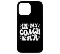 In My Coach Era Sports Training Mentor Athletic Leader Case for iPhone 13 Pro Max