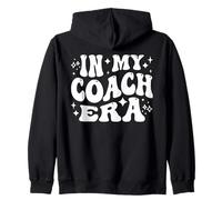 In My Coach Era Sports Training Mentor Athletic Leader Zip Hoodie