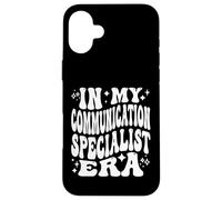 In My Communication Specialist Era PR Marketing Media Case for iPhone 16 Plus