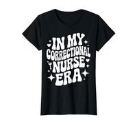 in My Correctional Nurse Era, Funny Prison RN, Jail Nursing Value Graphic T-Shirt, Women, Black, S