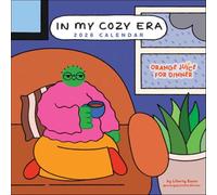 In My Cozy Era 2026 Wall Calendar: Orange Juice For Dinner