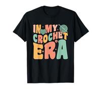 In My Crochet Era Knitting Yarn Crocheting Crochet Lover T-Shirt