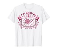 in My Crochet Era Yarn Queen Hooked On Love Crochet Lover T-Shirt