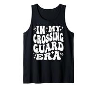 In My Crossing Guard Era School Safety Traffic Monitor Tank Top