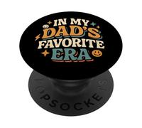 In My Dad's Favorite Era - Cute Family Daughter PopSockets Adhesive PopGrip