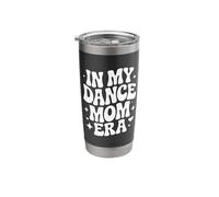 in My Dance Mom Era, Funny Dancer Mother Stainless Steel Insulated Tumbler