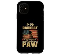 In My Darkest Hour When I Needed A Hand I Found A Paw Case for iPhone 11