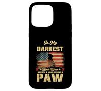 In My Darkest Hour When I Needed A Hand I Found A Paw Case for iPhone 15 Pro Max