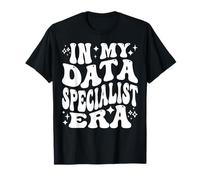 In My Data Specialist Era Analytics Database Information T-Shirt