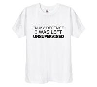 in My Defence, I was Left Unsupervised- Funny Mens T-Shirt 89, in Black or White (White, X-Large)
