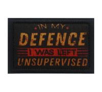 in My Defence I was Left Unsupervised Printed Patch 2x3.1 Inches Hook & Loop Funny Stickers Applique for Hats Shirts Jackets Backpacks (in My Defence)
