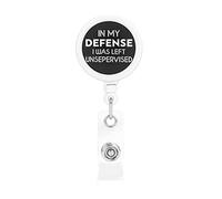 in My Defense I was Left for Unsupervised Retractable Badge Holder Reel Clip Id Card Holder forNurse Student Office Worker