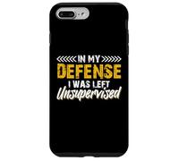 In My Defense I Was Left Totally Unattended Humor and Free Case for iPhone 7 Plus/8 Plus