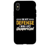 In My Defense I Was Left Totally Unattended Humor and Free Case for iPhone X/XS