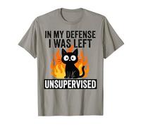 in My Defense I was Left Unsupervised Black Cat Sarcastic T-Shirt
