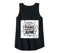 in My Defense Probably Shouldn't Be Alone Tank Top, Women, Black, XXL