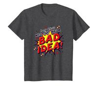 in My Defense Well That was A Bad Idea Comic Style T-Shirt, Kids, Dark Heather Grey, 4 Years