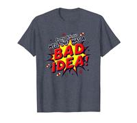 in My Defense Well That was A Bad Idea Comic Style T-Shirt, Men, Heather Blue, S