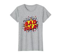 in My Defense Well That was A Bad Idea Comic Style T-Shirt, Women, Heather Grey, XXL