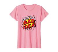 in My Defense Well That was A Bad Idea Comic Style T-Shirt, Women, Pink, XXL