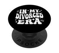 In My Divorced Era Single Life Freedom Independence PopSockets Adhesive PopGrip