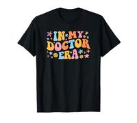 In My Doctor Era Student New Doctor Graduation PhD Women T-Shirt