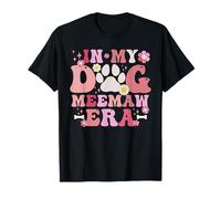 In My Dog MeeMaw Era Funny Dog Grandma T-Shirt