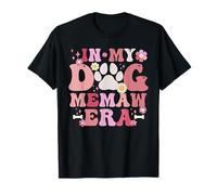 In My Dog Memaw Era Funny Dog Grandma T-Shirt